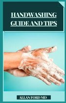 Handwashing Guide and Tips