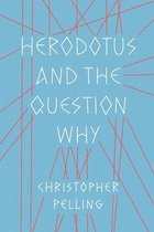 Herodotus and the Question Why