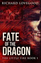 Fate of the Dragon