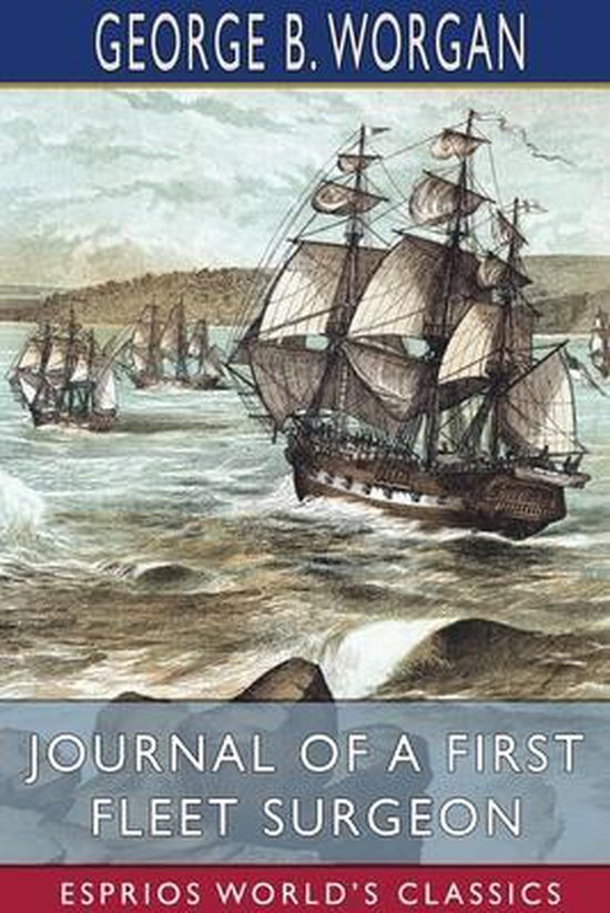 Journal of a First Fleet Surgeon (Esprios Classics) - cover