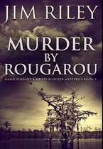 Murder by Rougarou