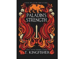 The Saint of Steel- Paladin's Strength