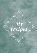 My recipes