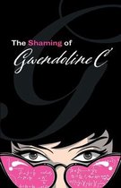 The Shaming of Gwendoline C