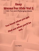 Easy Mazes For Kids Vol 2