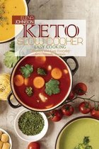 Keto Slow Cooker Easy Cooking