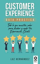 Directivos y líderes - Customer Experience. Guía práctica