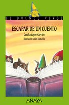 LITERATURA INFANTIL - El Duende Verde - Escapar de un cuento