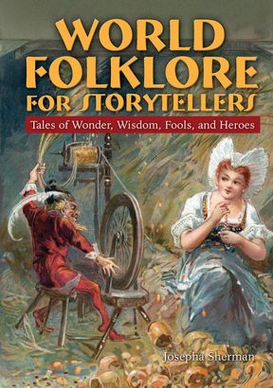 World Folklore for Storytellers: Tales of Wonder, Wisdom, Fo ... - cover