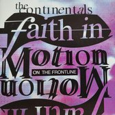 The Continentals - Faith in motion / CD Christelijk - Koor - Opwekking - Gospel - Praise - Worship