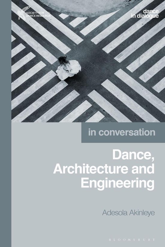 Dance in Dialogue - Dance, Architecture and Engineering - cover
