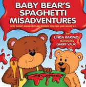 Baby Bear's Spaghetti Misadventure