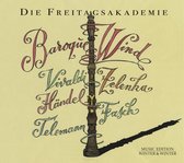 Die Freitagsakademie - Baroque Wind (CD)