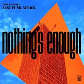 Tomi Salesvuo East Funk Attack - Nothing's Enough (CD)