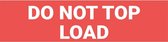Do not top load sticker 200 x 50 mm, oranje/wit