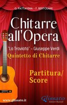 Chitarre all'opera - Quintetto 6 - "Chitarre all'Opera" Quintetto di Chitarre (partitura)