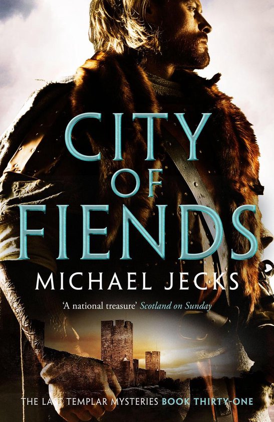 Last Templar Mysteries 31 - City of Fiends - cover