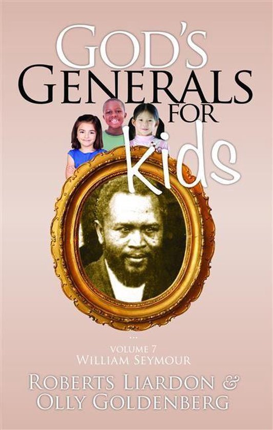 God's Generals for Kids - Volume 7 - cover