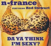 N-trance & Rod Stewart - da ya think I'm sexy cd-single