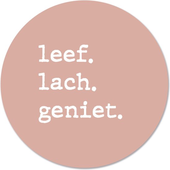 Label2X Cercle mural live laugh enjoy saumon - Ø 80 cm - Dibond - Recommandé