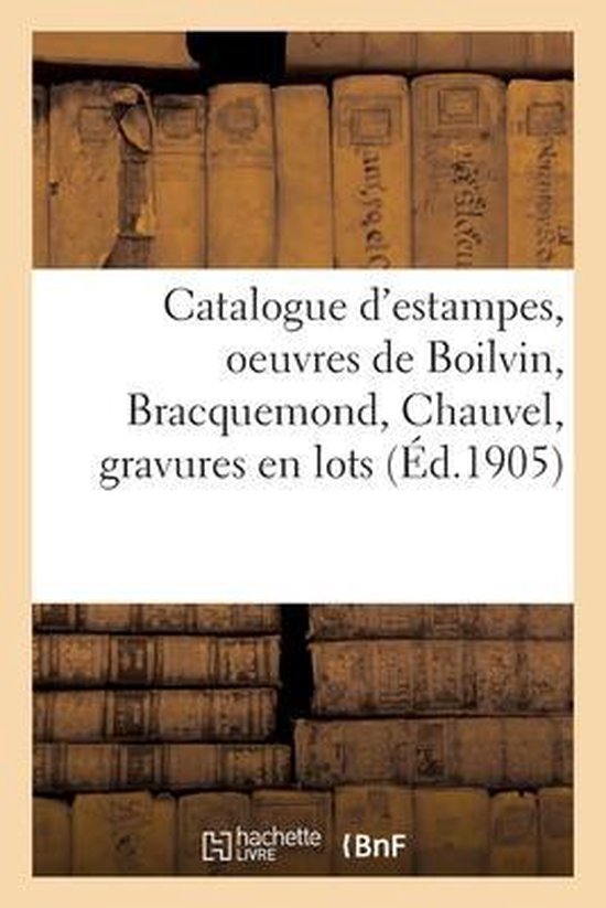 Foto: Catalogue d estampes modernes oeuvres de boilvin bracquemond chauvel estampes anciennes