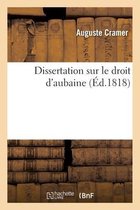Dissertation Sur Le Droit d'Aubaine