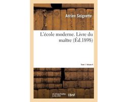 L'école moderne. Livre du maître. Morale, enseignement civique, langue française- Tome 1. Volume 4