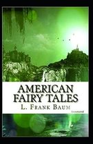 American Fairy Tales Annotated