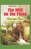The Mill on the Floss Illustrated