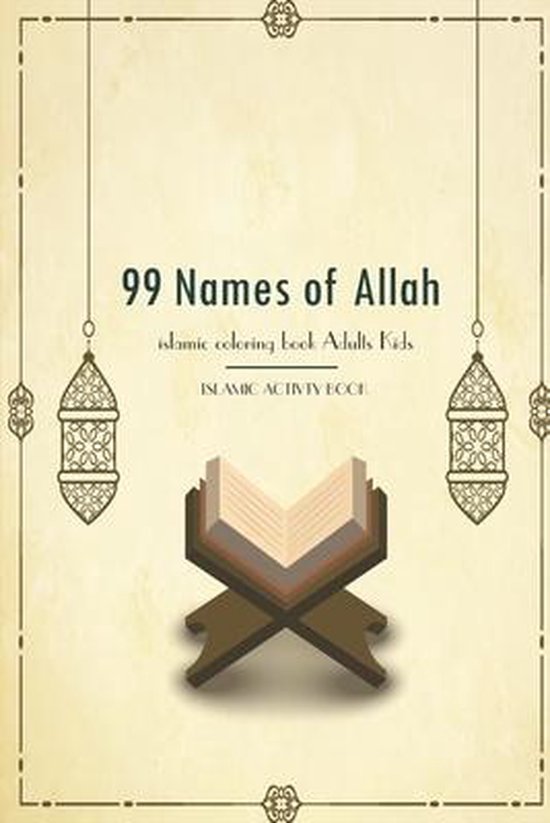 99 Name Of Allah Islamic Coloring Activities Book Adults Kid ... - cover
