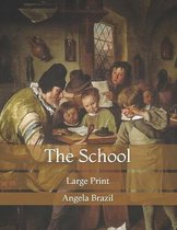 The School