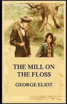 The Mill on the Floss Illustrated