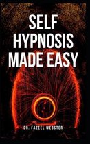 Self Hypnosis Made Easy