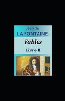 Fables - Livre II illustree