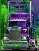 Delivery Truck Coloring Book for Kids