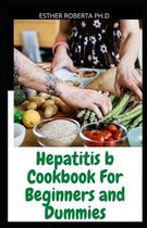 Hepatitis b Cookbook For Beginners and Dummies