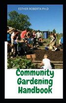 Community Gardening Handbook