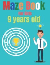 Maze Book For Girls 9 years old