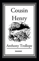 Cousin Henry Annotated