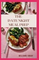 The Date Night Meal Prep