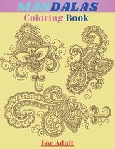 Mandalas Coloring Book For Adult