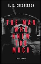 The Man Who Knew Too Much Illustrated