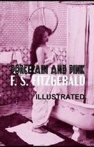 Porcelain and Pink (ILLUSTRATED)