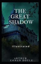 The Great Shadow Illustrated