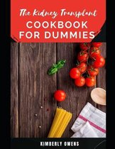 The Kidney Transplant Cookbook for Dummies