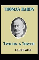 Two on a Tower Illustrated