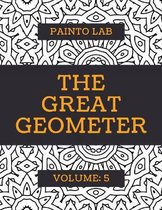 The Great Geometer