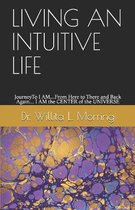 Living an Intuitive Life