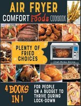 Air Fryer Comfort Foods Cookbook [4 books in 1]