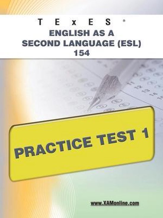 Texes English As A Second Language (Esl) 154 Practice Test 1 - cover